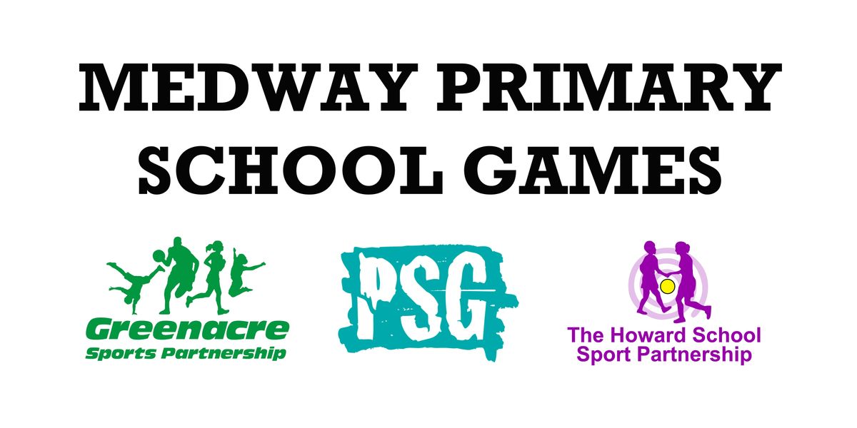 Medway PSG Sports Hall Athletics (yrs 3 and 4) 'Healthy Me'