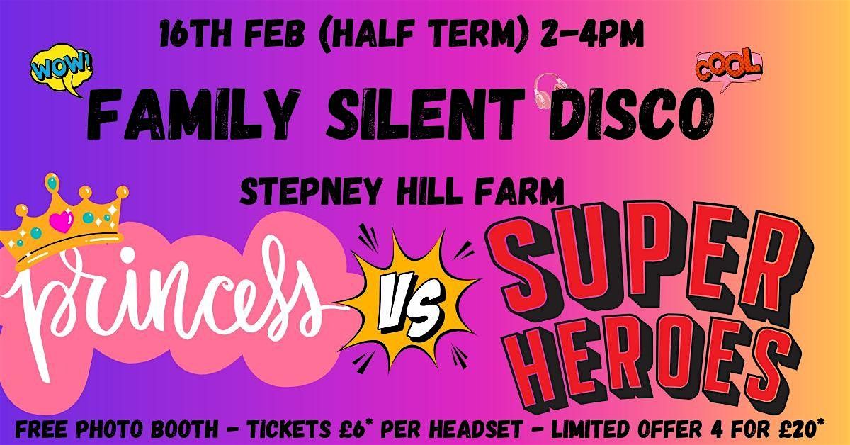 Family Silent Disco - Super Heroes vs Princesses - 2 DJ's battle it out!