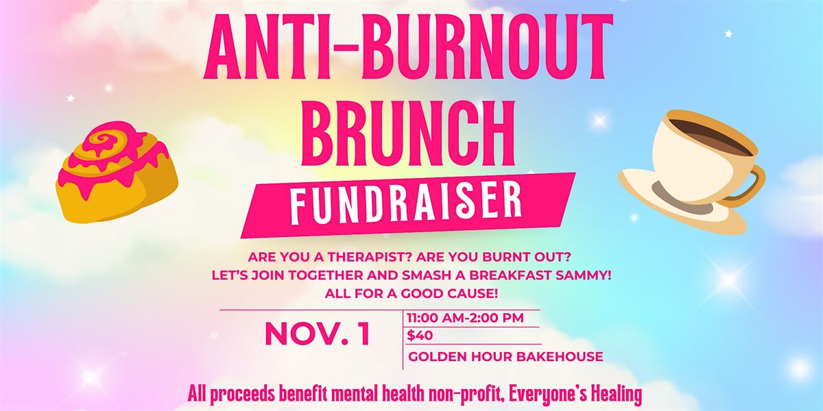 Therapist's Anti-Burnout Brunch Fundraiser