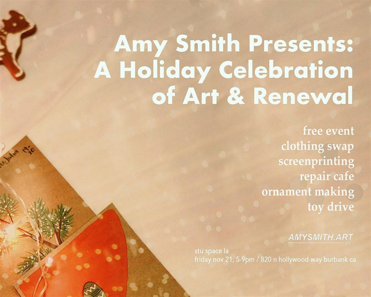 A Holiday Celebration of Art & Renewal