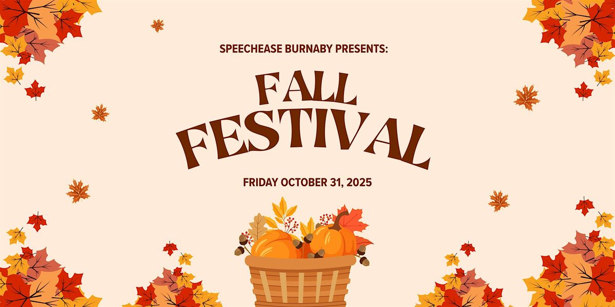 SpeechEase Presents: Fall Festival!