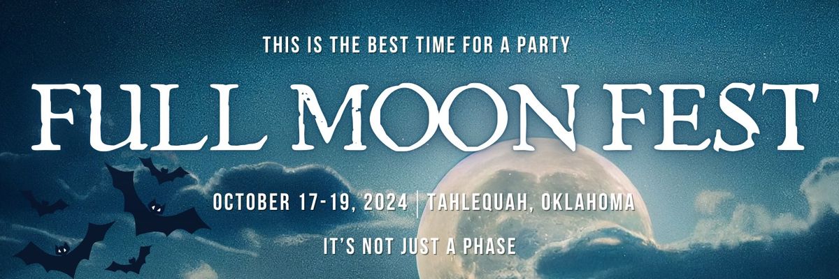 2nd Annual Full Moon Fest 