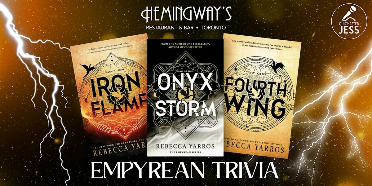 Empyrean Series  Trivia 1.2 (second night)
