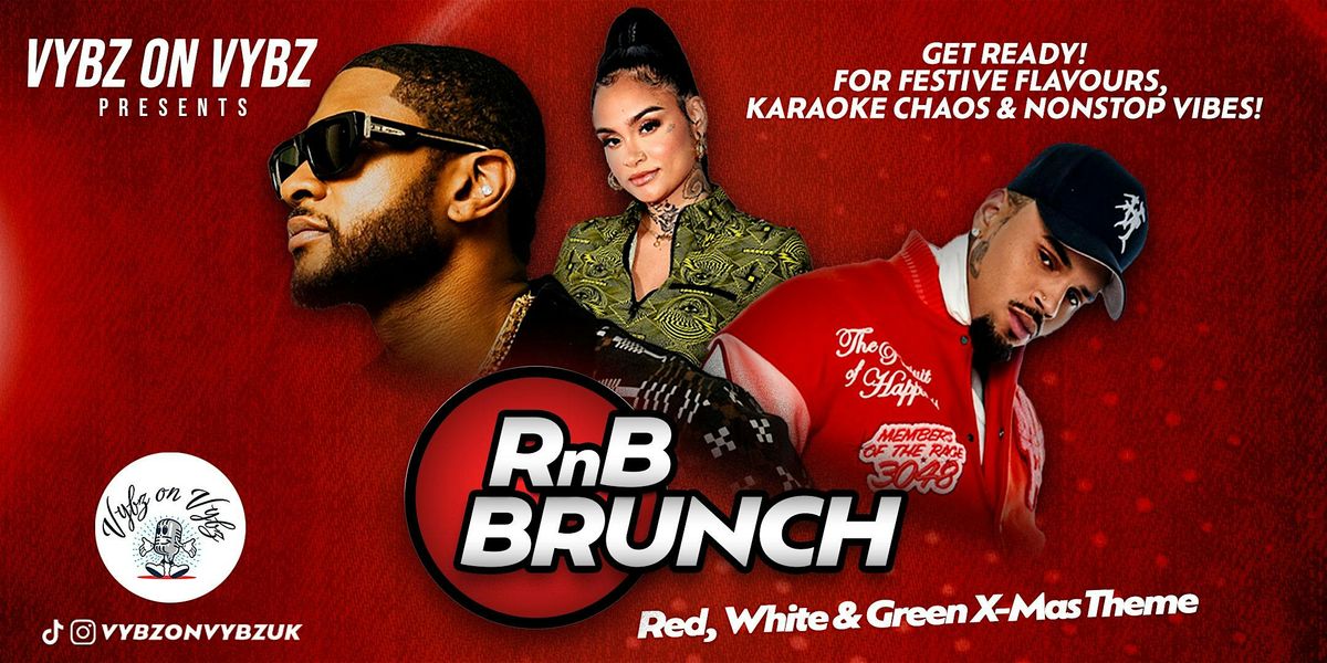 RnB Brunch 'Winter \u2744 Vybz on Vybz'
