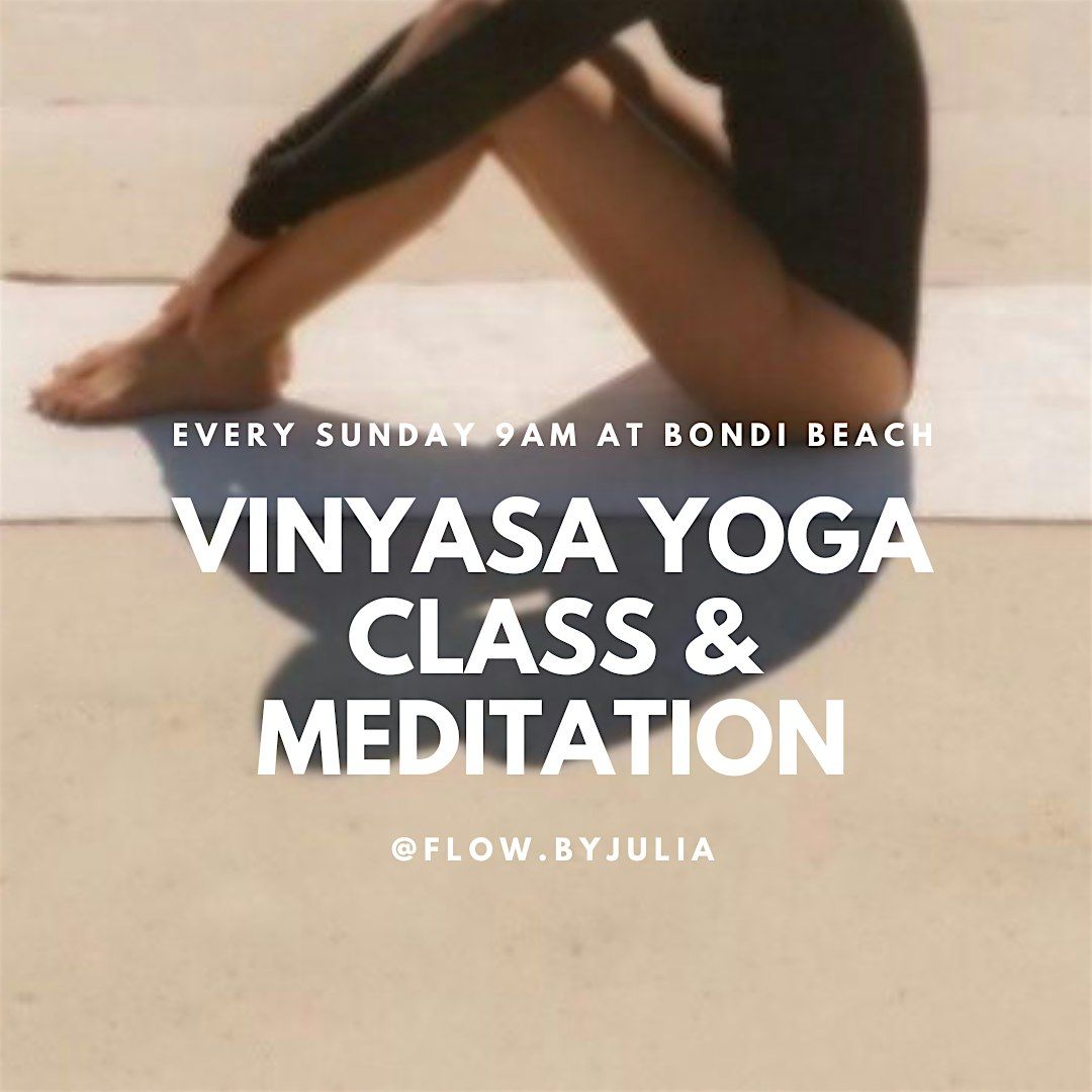 Vinyasa Yoga class & open heart meditation at Bondi Beach