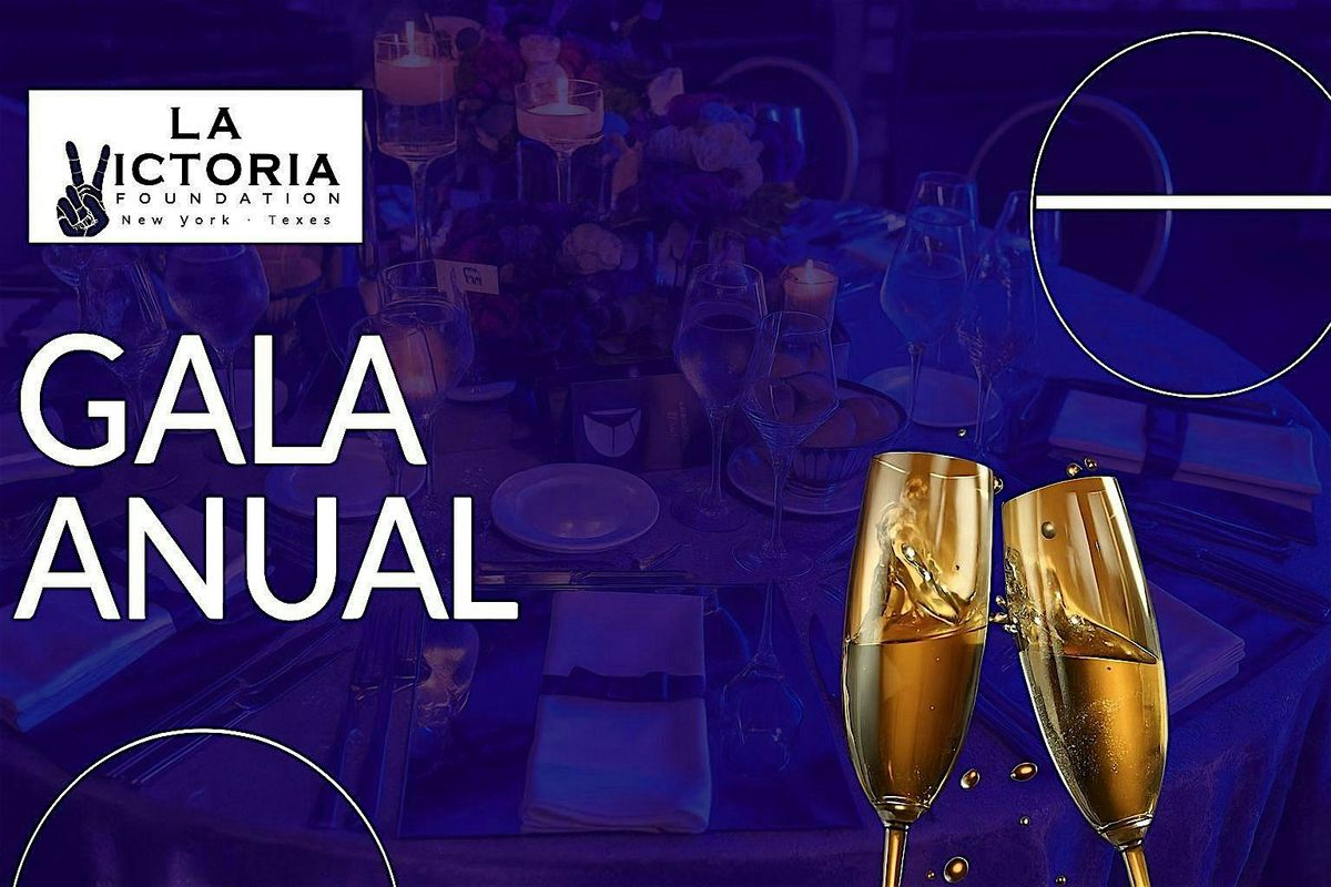 La Victoria Foundation's Gala