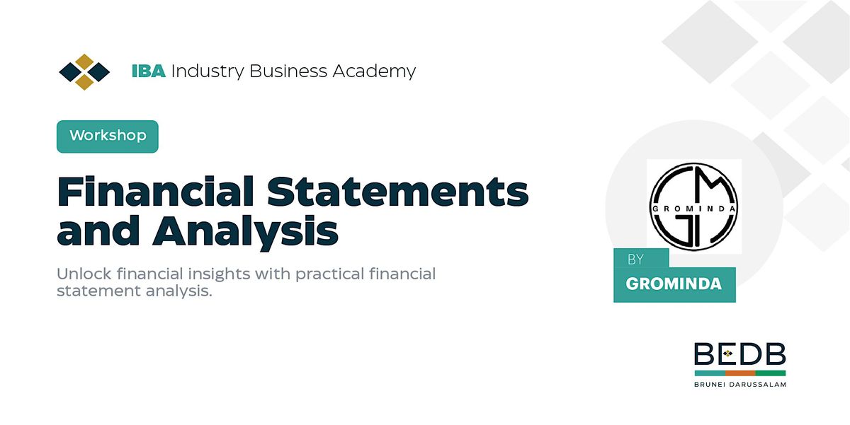 Financial Statements and Analysis Workshop by Grominda Sdn Bhd