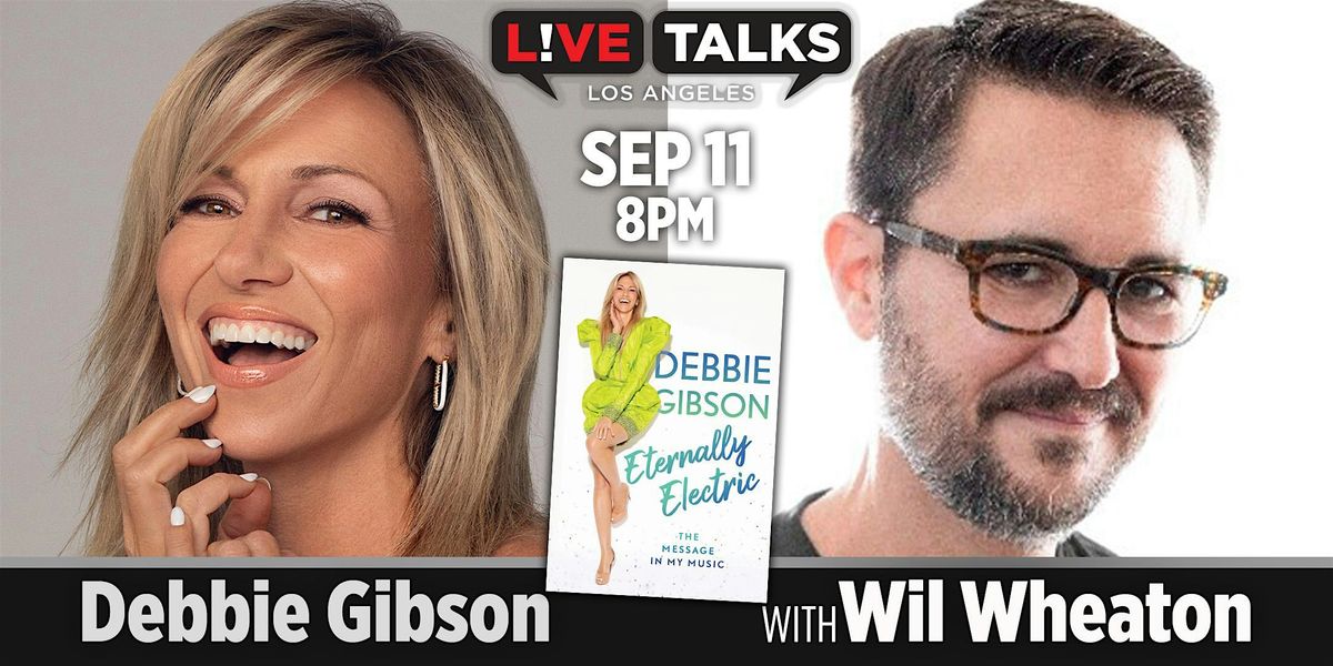 Debbie Gibson with Wil Wheaton