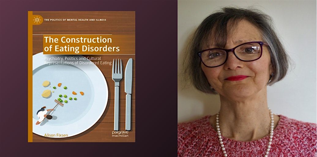 Book Launch: The Construction of Eating Disorders