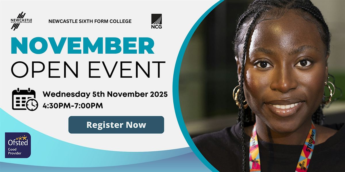 Newcastle Sixth Form College - November Open Event 2025