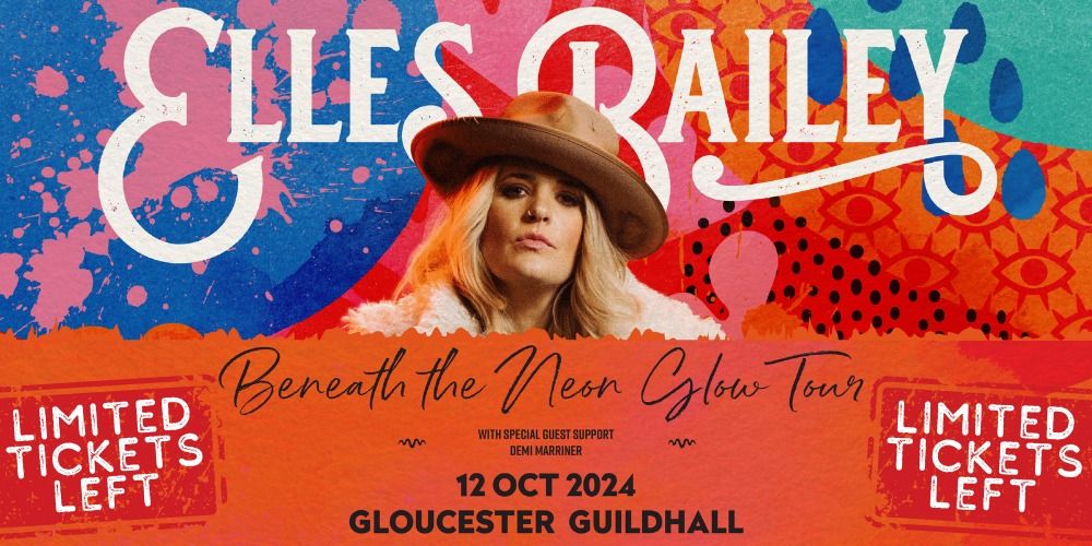 Elles Bailey \u2728 Beneath the Neon Glow Tour 