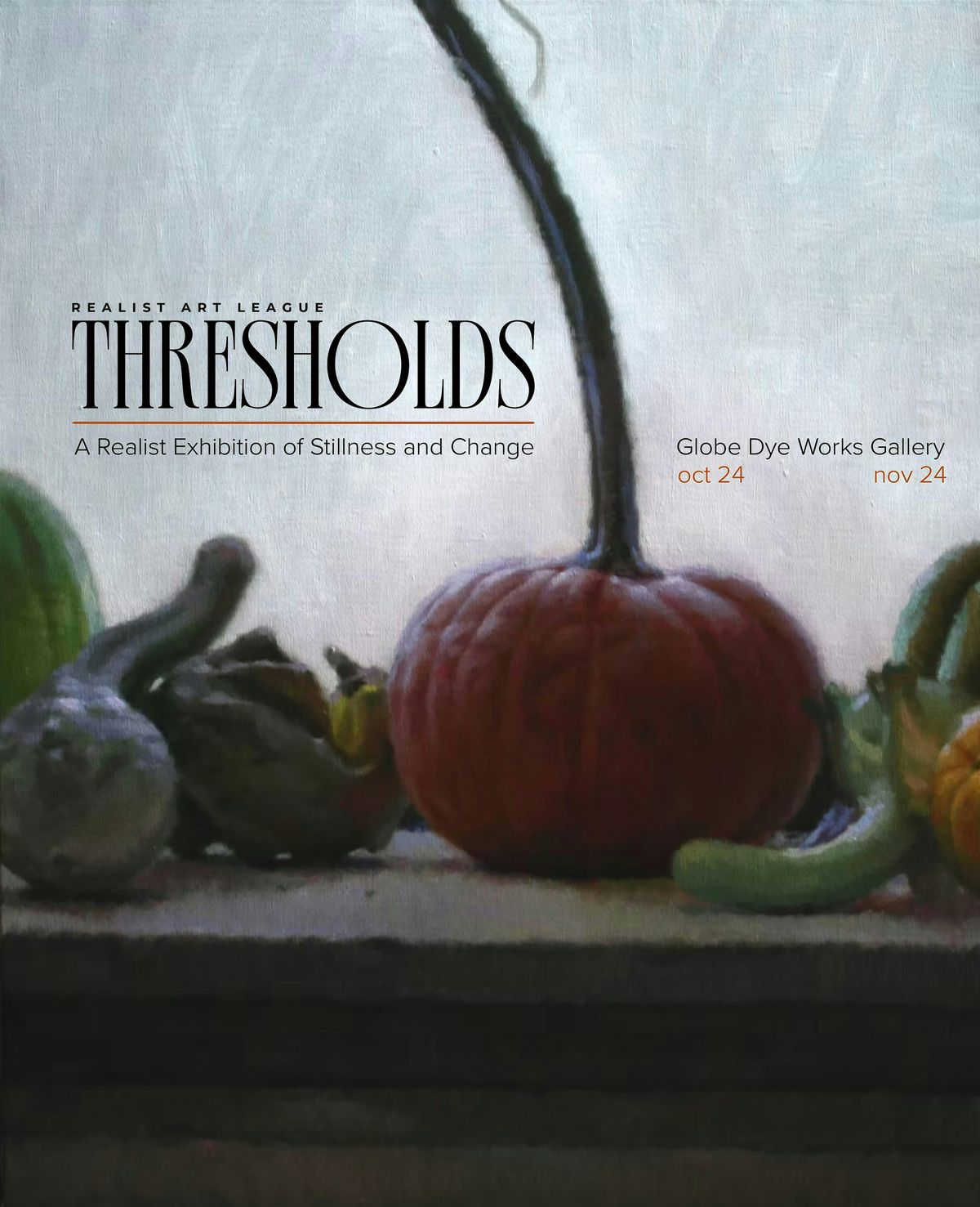 Opening for Thresholds: A Realist Exhibition of Stillness and Change