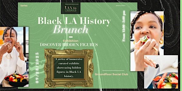 Black LA History Brunch