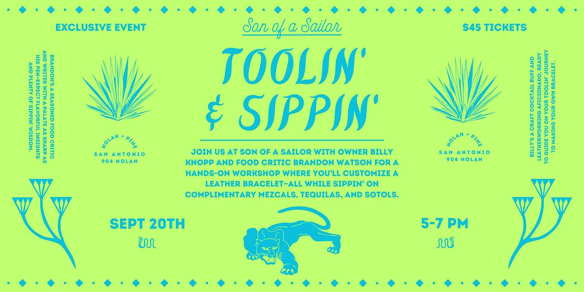 Toolin' & Sippin'