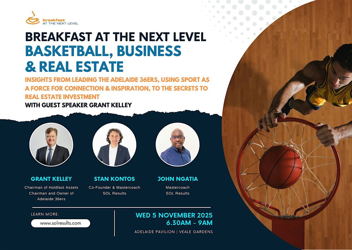 Breakfast at the Next Level | Basketball, Business & Real Estate