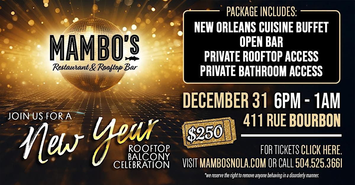 2026 New Year's Eve Balcony \/ Rooftop Tickets @ Mambo's