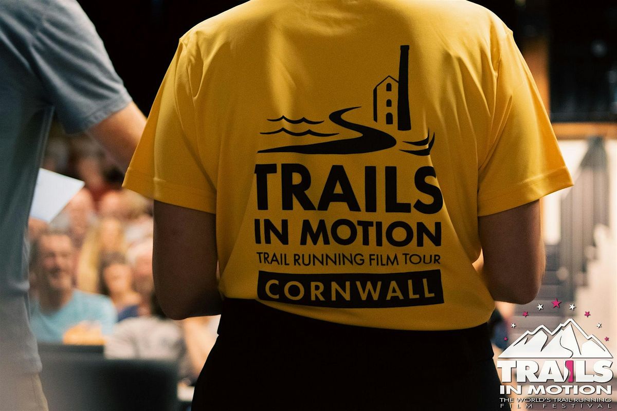 Trails In Motion 13 Film Tour - Newquay (Evening) Cornwall