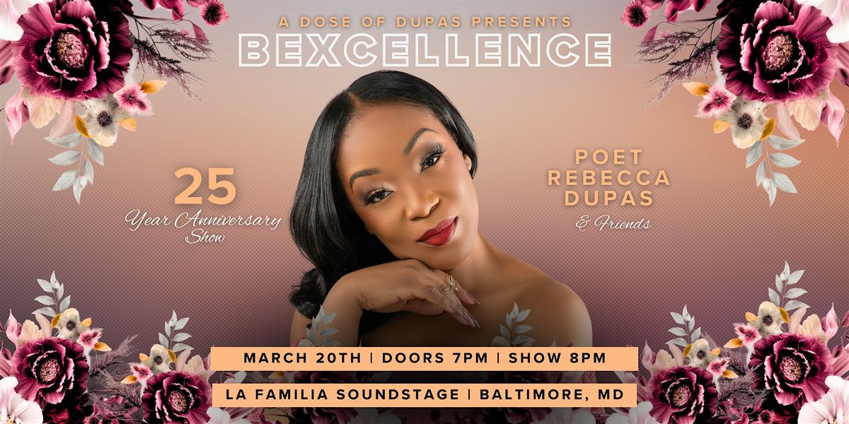 Poet Rebecca Dupas Presents "Bexcellence"