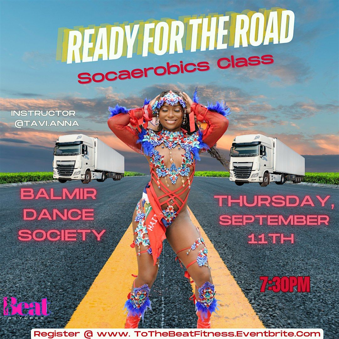 Ready For The Road: Socaerobics Class