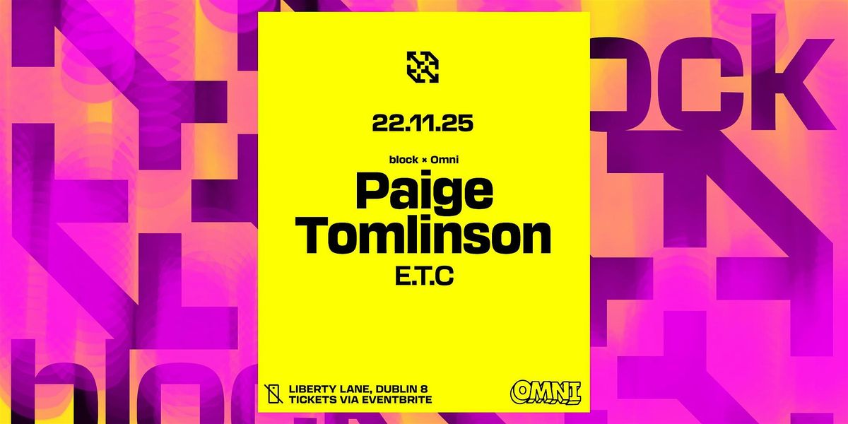 block x Omni. Paige Tomlinson