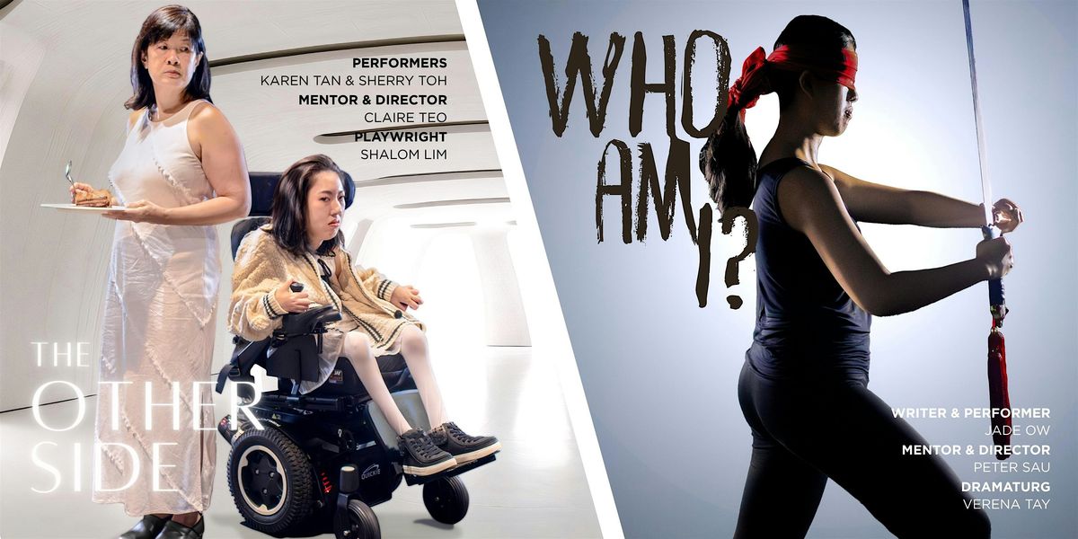 Double-bill Showcase: The Other Side + Who Am I?