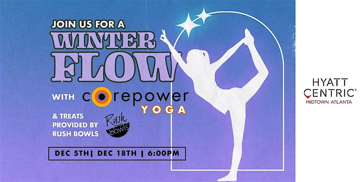 CorePower Yoga at Hyatt Centric Midtown Atlanta, Hyatt Centric Midtown ...