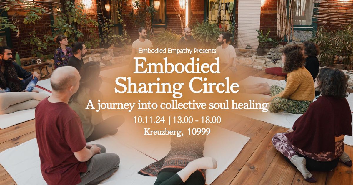 Embodied Sharing Circle - A Half Day Journey \u2b55