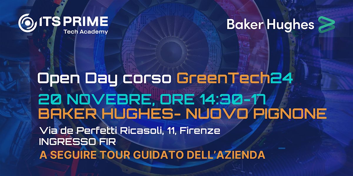 Open Day Greentech24 e Tour aziendale Baker Hughes - Nuovo Pignone