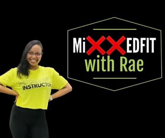 Mixxedfit with Rae