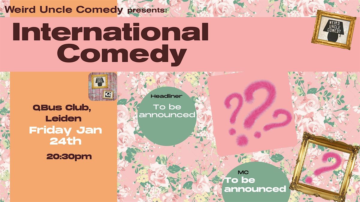 International Stand Up Comedy @Qbus Club Leiden