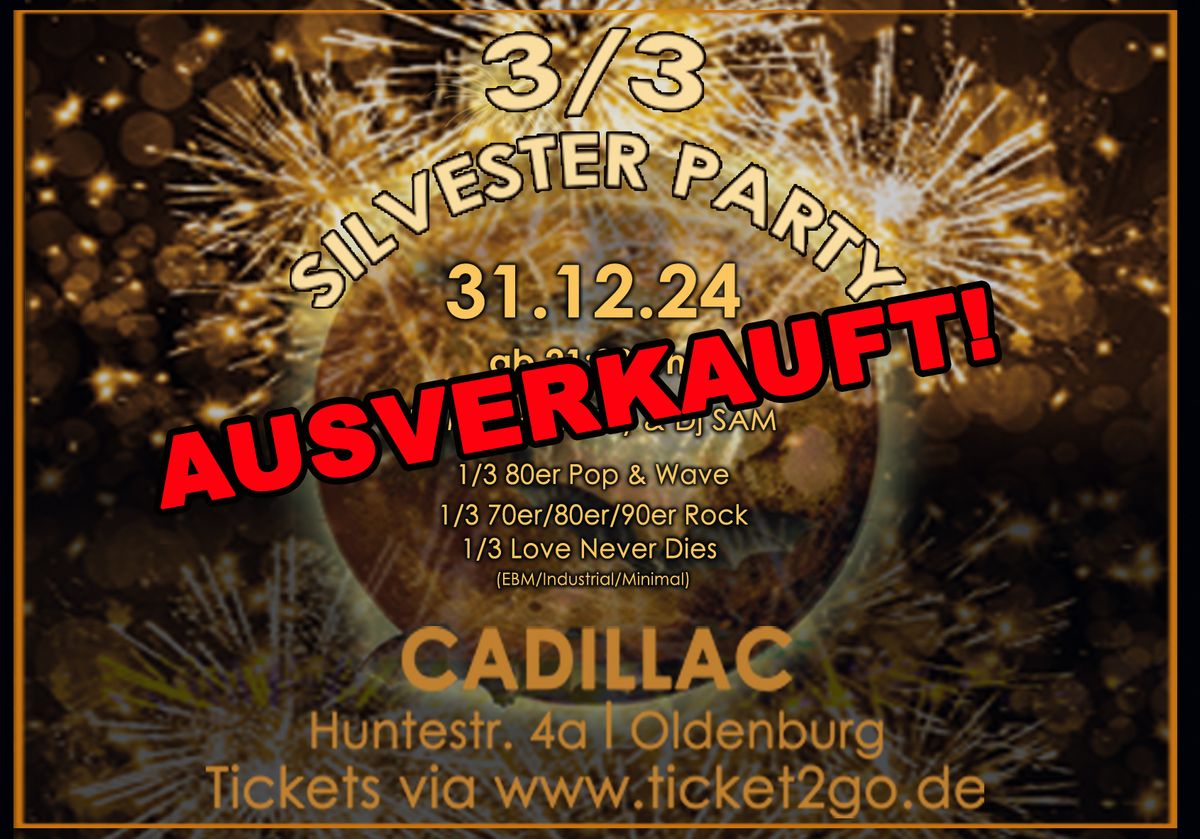 3\/3-Party-Silvester Special - AUSVERKAUFT!