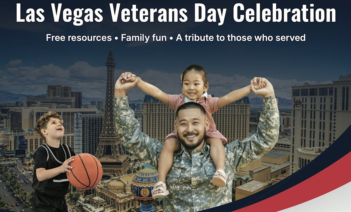 Honoring Heroes:Las Vegas Veterans Day Celebration
