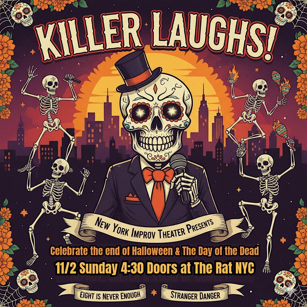 New York Improv Theater present KILLER LAUGHS!