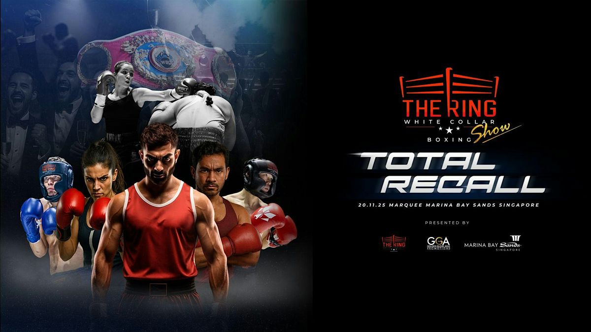 The Ring White Collar Boxing XI Nov 2025: Total Recall