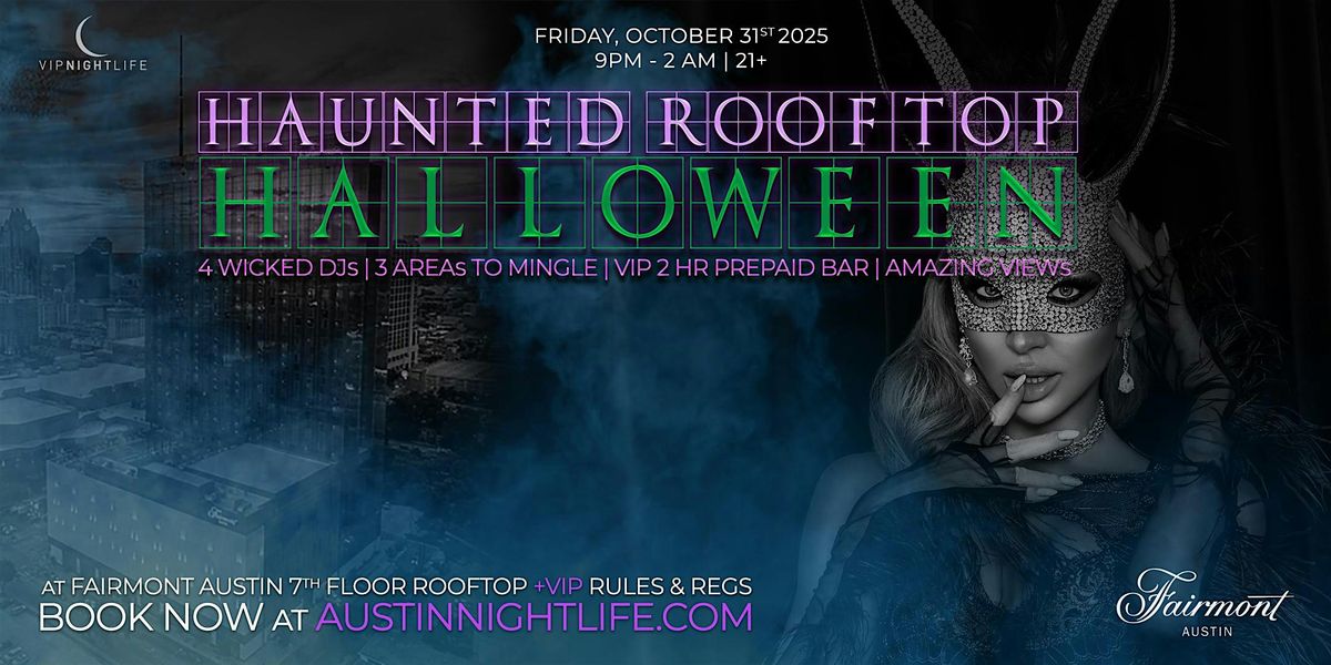 Haunted Rooftop | Austin Halloween Party