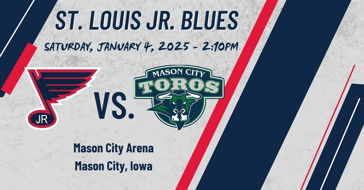 Jr. Blues Vs. Mason City Toros