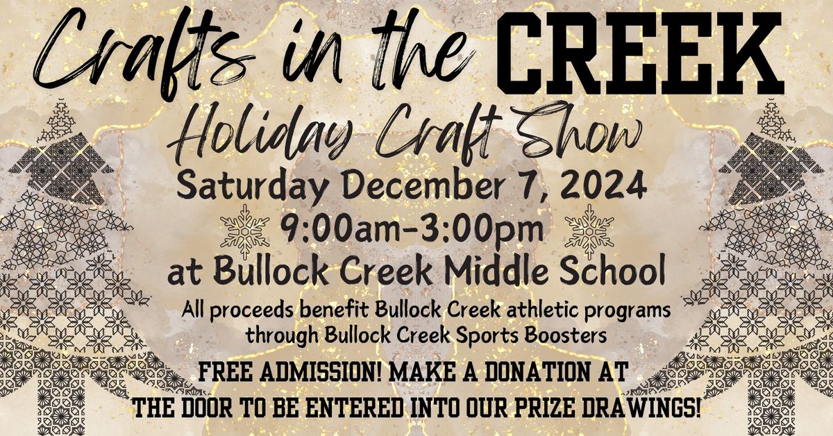 Crafts in the Creek Holiday Craft Show