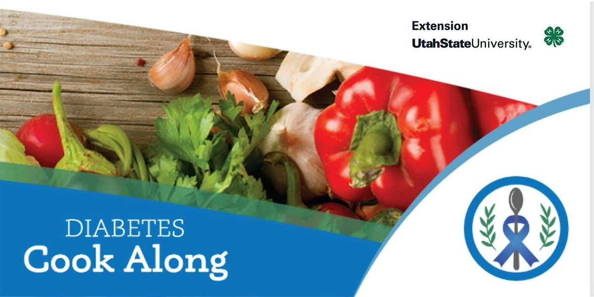 Diabetes Cook Along Series - Fall 2025