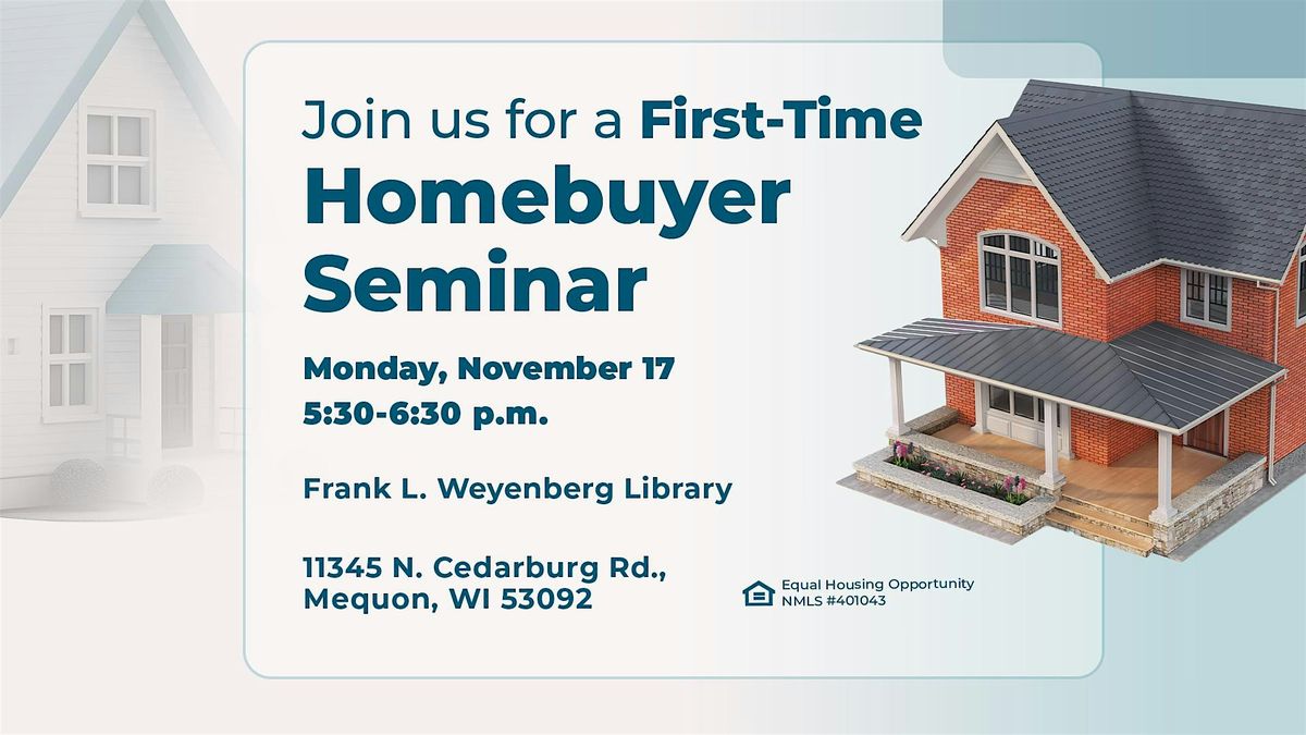 First-Time Homebuyer Seminar