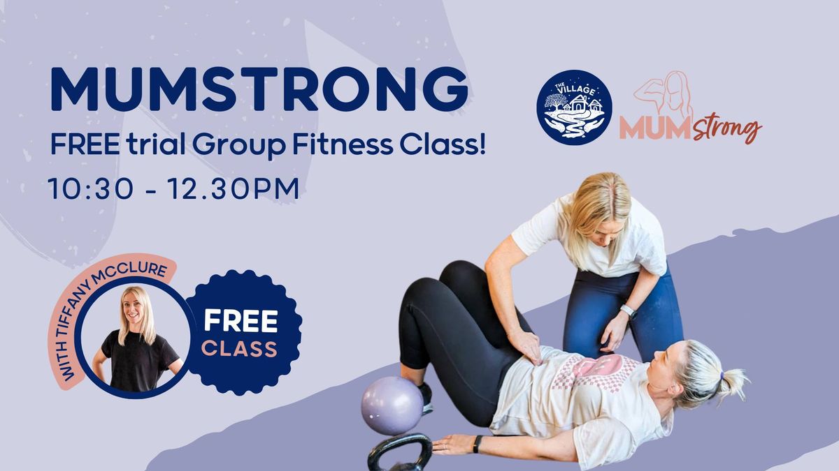 Mumstrong Group Fitness - Free Trial Class