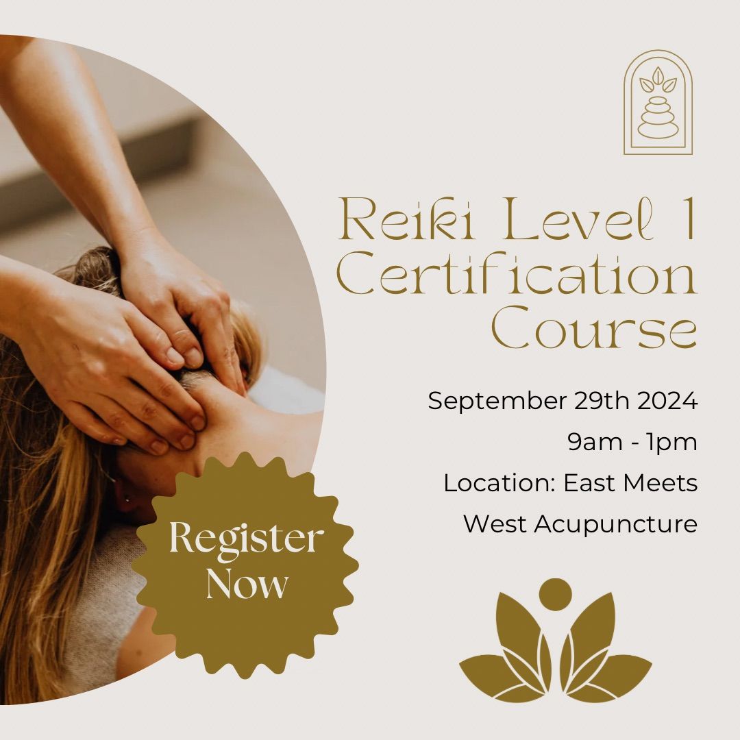 Reiki Level 1 Certification Course (Sold Out!)