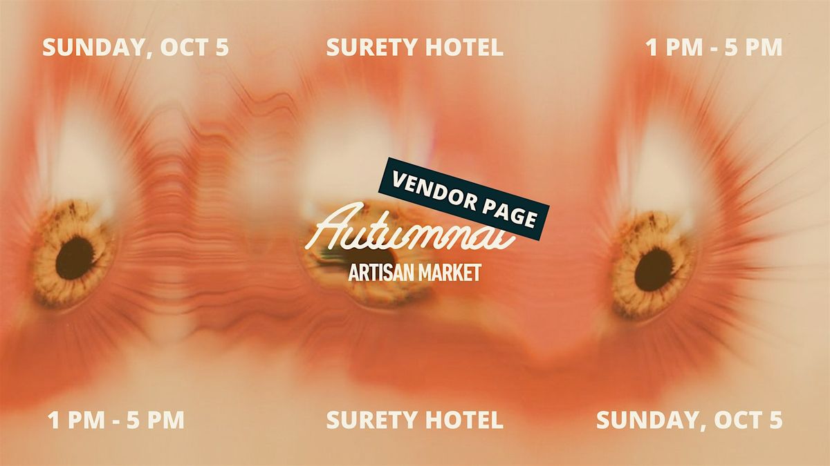Autumnal Artisan Market: Vendor Booth Fee