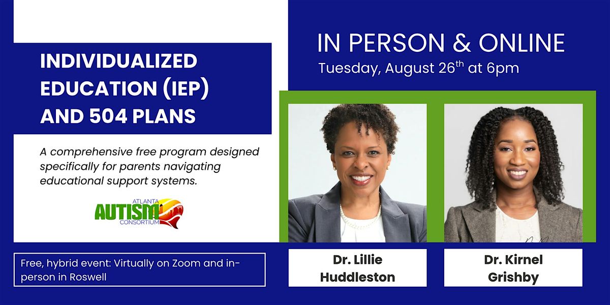 Individualized Education (IEP) and 504 Plans (Atlanta Autism Consortium)