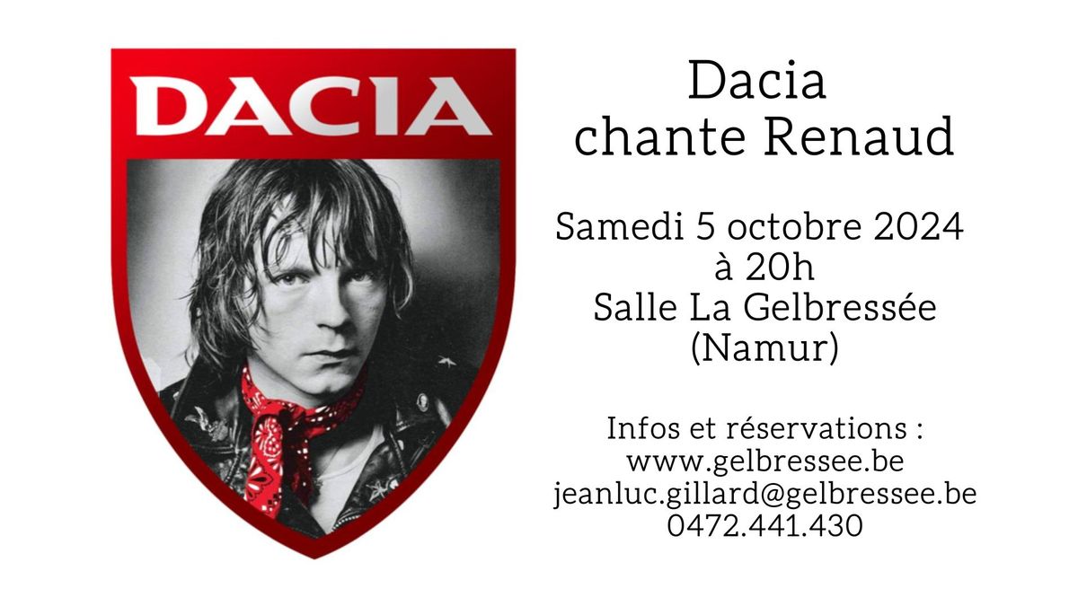 Dacia chante Renaud @ La Gelbress\u00e9e