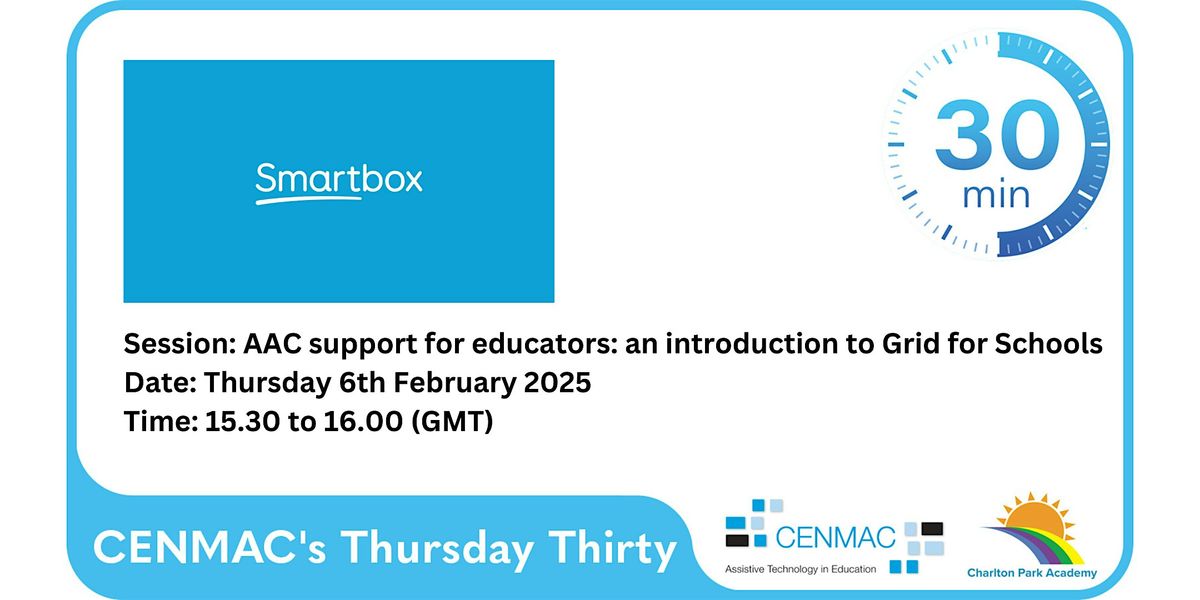 CENMAC's Thursday Thirty - AAC support for educators