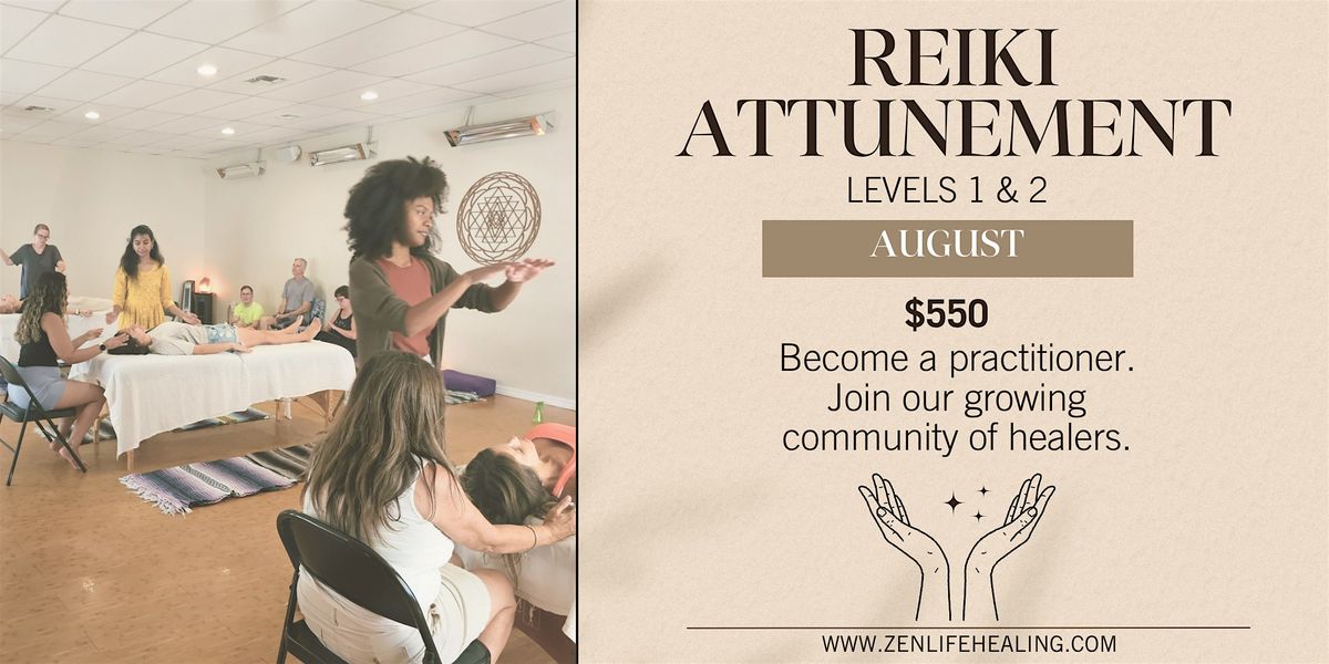 Reiki Attunement: Levels 1 & 2