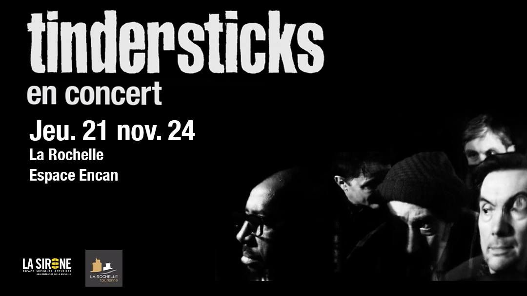 TINDERSTICKS\u23a5Auditorium Espace Encan, La Rochelle\u23a520H (ASSIS)