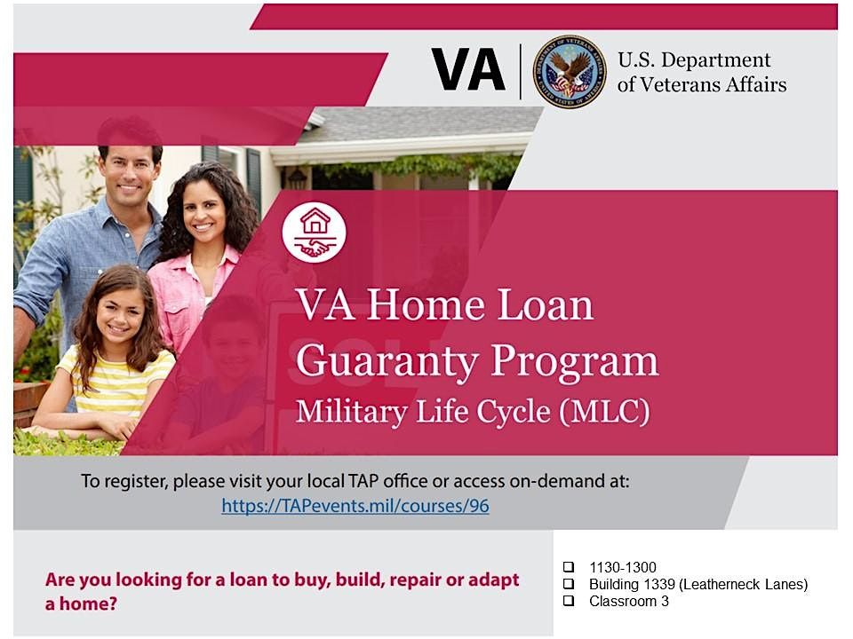 VA Military Life Cycle - VA Home Loan Guaranty Program