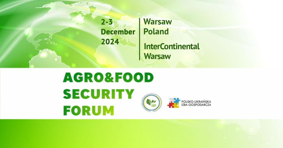 Agro&Food Security Forum 2024