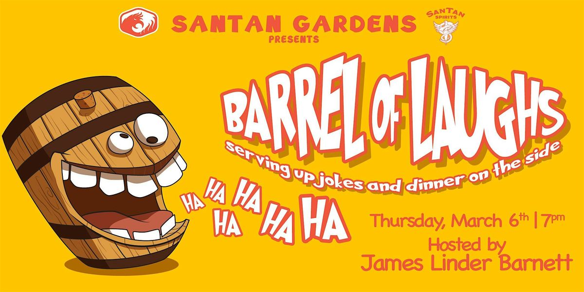 Barrel Of Laughs Dinner & Comedy Show!